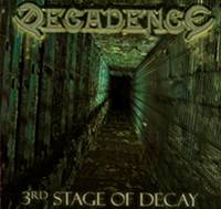 Decadence (SWE) : 3rd Stage of Decay